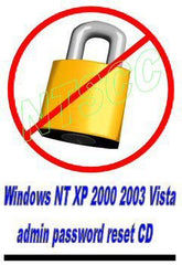 Windows NT XP 2000 2003 Vista admin password reset CD